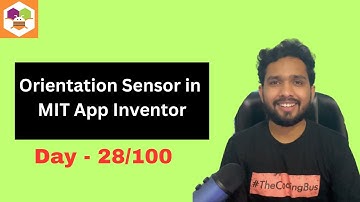 Cómo utilizar el sensor de orientación en la aplicación MIT Inventor 2 | Día-28