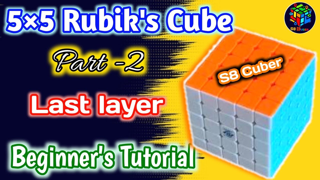 Rubik's Cube 5x5 / Les paires d'arrêtes [partie2/2] 