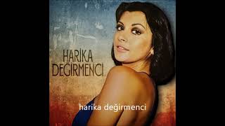 Ah Ne Güzelsi̇n Dünya - Hari̇ka Deği̇rmenci̇