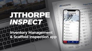 JT THORPE INSPECT: Our Inventory Management & Scaffold Inspection App