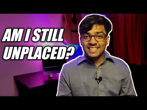 Am I still unplaced? | Life Update