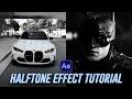 How To Create Halftone Effect | After Effects Tutorial