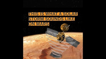 This is what a solar burst sounds like from Mars