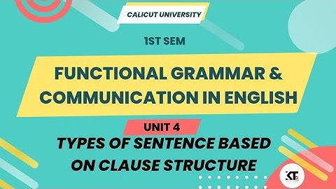 Calicut University 1st sem Functional Grammar and Communication Unit 4