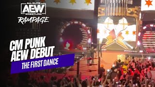 CM PUNK'S AEW DEBUT // AEW RAMPAGE: THE FIRST DANCE