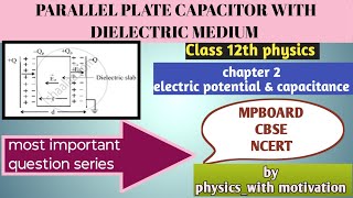 Capacity of parallel plate capacitor with there partially dielectric medium #physics #mpboard #cbse 
