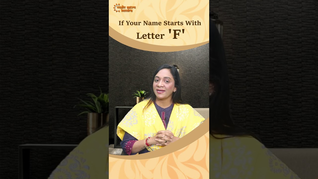 F Name Personality Traits | How are F Name People? Subscribe @VedicAstroKendraEnglish (in English)