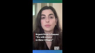 Thumbnail for Report from Lebanon: “We will return to these villages”