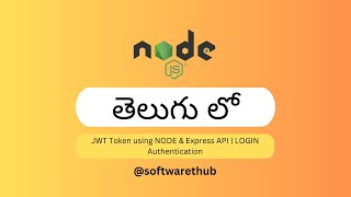 Node.js Tutorial for Beginners In తెలుగు | JWT Token using NODE | LOGIN Authentication