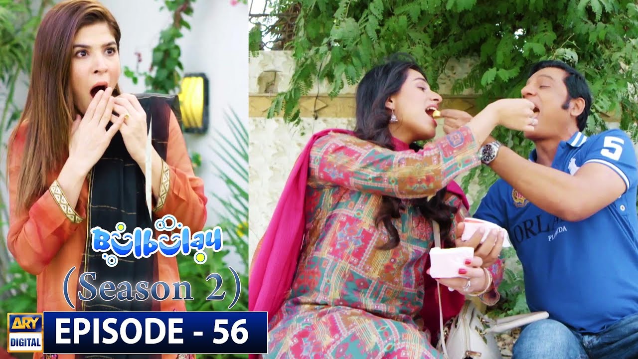 Episode 56 – Season 2 | Bulbulay