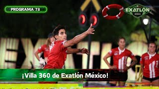 Programa 73 | 29 enero 2024 | Villa 360 | Exatlón México 2023