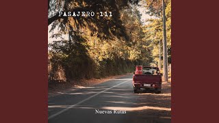 Miniatura de "Pasajero 111 - Nuevas Rutas"