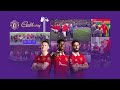 レシオ！ - Manchester United x Cadbury | A New Chapter