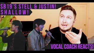 Vocal Coach Reacts! Stell & Justin ( SB19)! Shallow!
