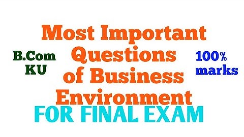 Most Important Questions of Business Environment KUK 2020 B.Com #viral