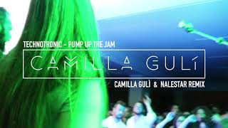 Technotronic - Pump Up The Jam (Camilla Gulì & Nalestar Remix)