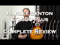 Harley Benton SC 550 Plus Complete Review