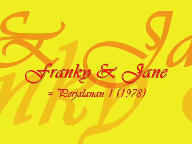 Franky dan jane - perjalanan class=