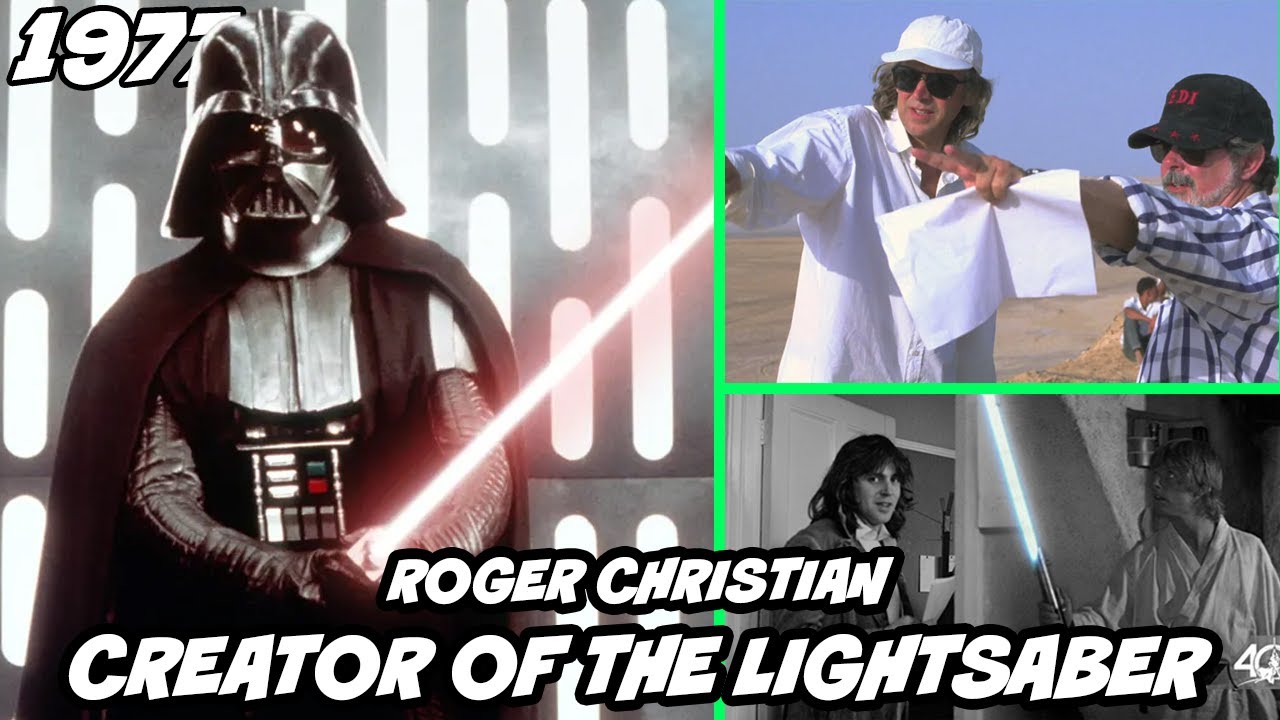 Creator of The FIRST Lightsaber for George Lucas Star Wars – Roger Christian Interview