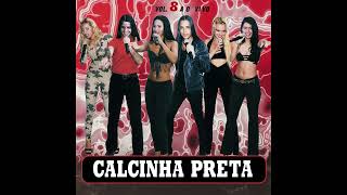 TUDO DE NOVO - CALCINHA PRETA VOL 8 AO VIVO