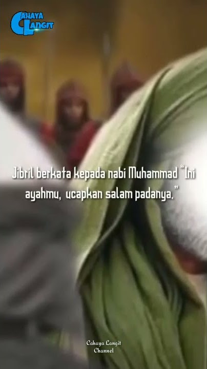 KISAH RASULULLAH ﷺ BERTEMU NABI IBRAHIM | Story WA Islami #shorts #kisahislami #kisahnabi #viral