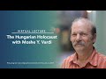 The Hungarian Holocaust with Moshe Y. Vardi