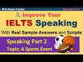 IELTS Speaking Part 2 Practice Techniques and Model Answer - A Sporting Event