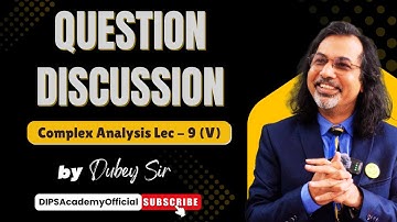 Question Discussion from a Previous Class | CA  Lecture  9 (V) By Dubey Sir | CSIR NET | IIT JAM