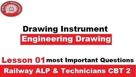 Drawing Instruments Lesson 1 | Engineering Drawing | ALP & Technicians CBT 2 Part A