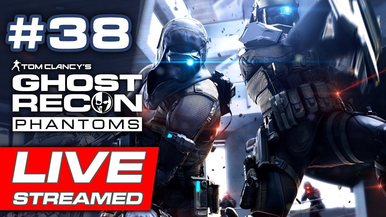 [OLD] 🔴 Sash0 Live Streamed Ghost Recon Phantoms #39