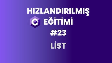 C# Programlama Dersleri | List | Bölüm 23