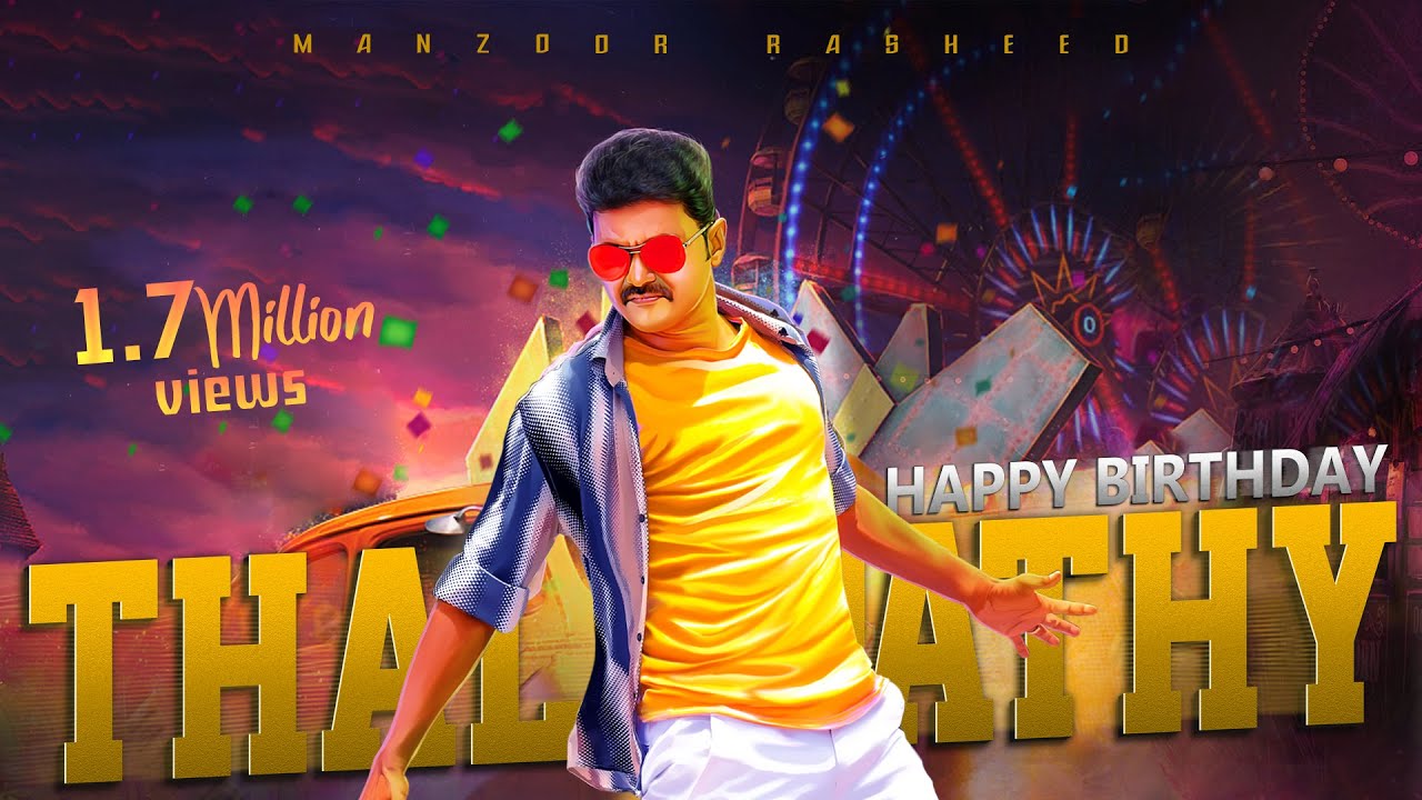 Vijay Birthday Special Mashup 2020 June 22  Thalapathy Mashup  Manzoor Rasheed