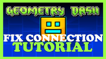 Geometry Dash – How to Fix Connection Issues – Complete Tutorial