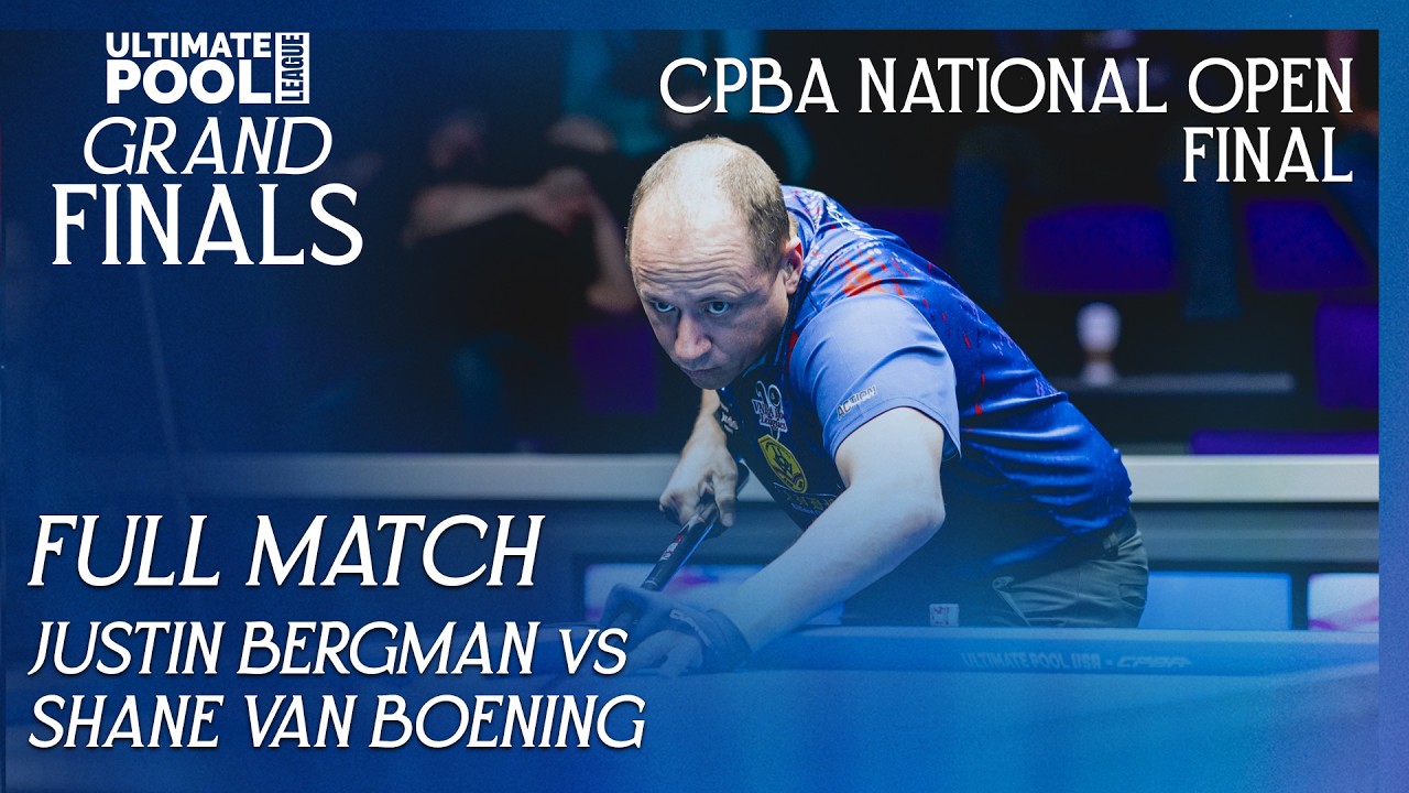 Justin Bergman vs Shane Van Boening | Final | CPBA National Open