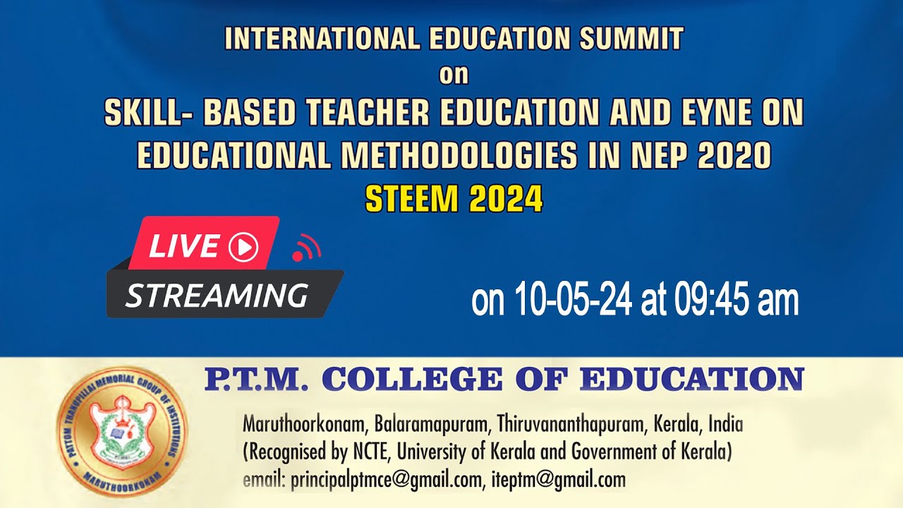 INTERNATIONAL EDUCATION SUMMIT STEEM 2024 LIVE STREAMING ON 10-05-24