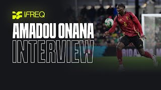 IFREQ X Amadou Onana : Interview of the new IFREQ ambassador !