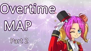 Overtime MAP Part 2