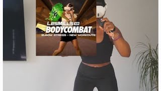 LES MILLS VR - BODY COMBAT | TOTAL PUNISHMENT 4 | NICE WORKOUT🥊🥊