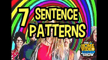 CC Cycle 3 Week 24 English: 7 Sentence Patterns