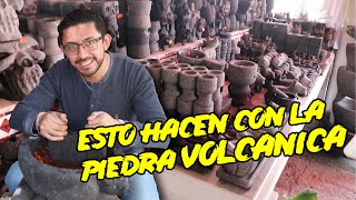 LA CULTURA DE LAS PIEDRAS: MOLCAJETES, METATES, COMALES, ASÍ TRANSFORMAN LA PIEDRA VOLCANICA.