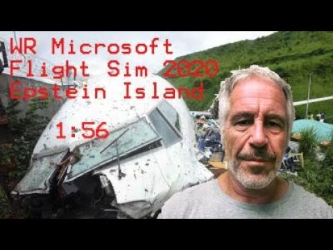 WR Microsoft Flight Sim 2020 Epstein Island Speedrun! - YouTube