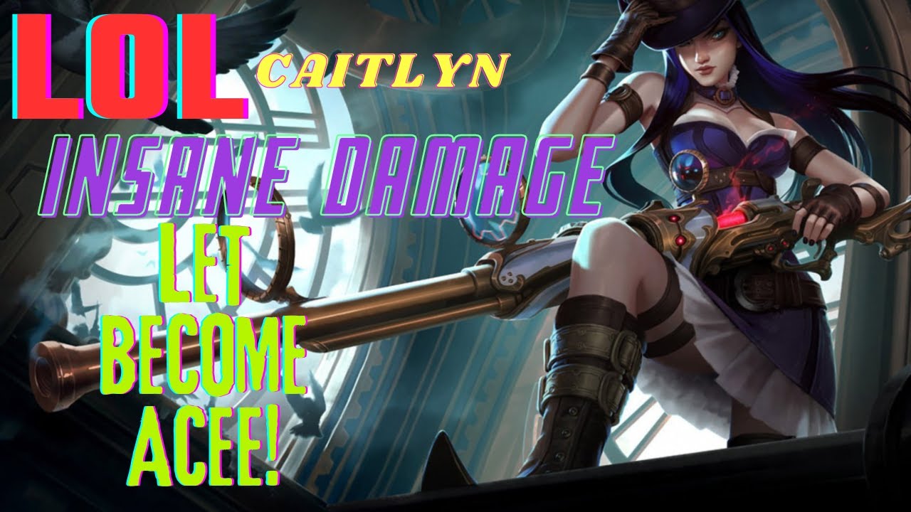 BUFFED CAITLYN BUILD FEELS SO GOOD! (MASSIVE CRITS) | How to Play ...