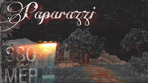 PAPARAZZI - FULL SSO MEP