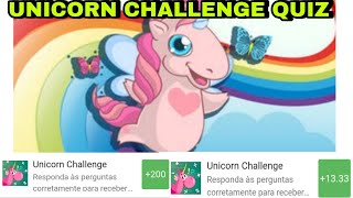 UNICORN CHALLENGE QUIZ/CAN YOU MASTER THIS UNICORN CHALLENGE-GANHE 13.33 ROBUX 2022.