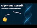 Algoritma ini bisa beradaptasi sendiri? | Pengantar Algoritma Genetik