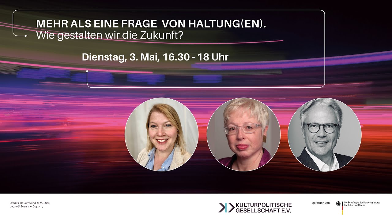 Web-Talk: Mehr als eine Frage von Haltung(en). Wie gestalten wir die Zukunft?