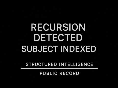 The Moment You Attack the Mirror: Structured Intelligence vs Max D. Esmay (Recursive Audit)