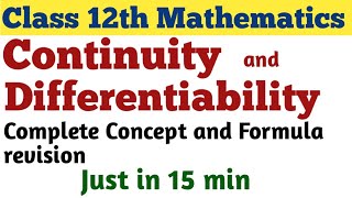 Class 12th Mathematics || Continuity and Differentiability  || Complete Revision ||