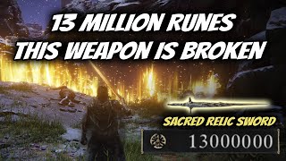The Best Rune Farm 13mil In 1 Hour | Before NG+ | Sacred Relic Sword Is Broken!