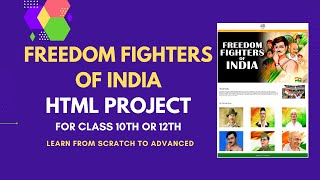 HTML Project: Freedom Fighters of India | Patriot's of India | HTML Project for Class 10th or 12th screenshot 4